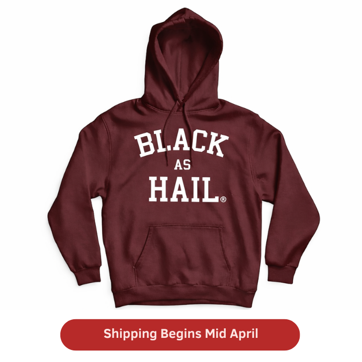 Black as Hail Hoodie